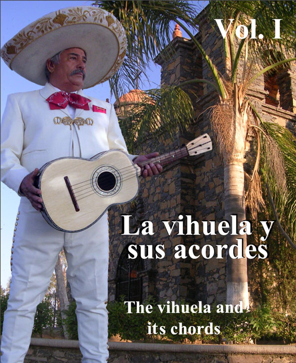 La vihuela y sus acordes Vol I (solo en PDF) - Mariachi US